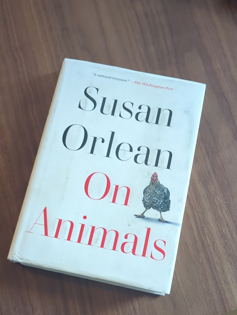 On Animals 🐔 By Susan Orlean